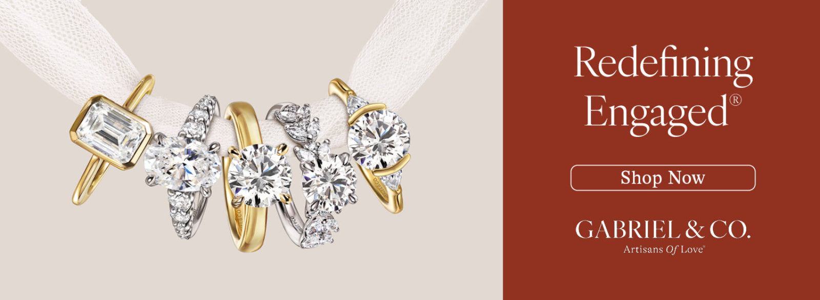 A promotional jewelry banner showing several engagement rings with clear gemstones in yellow gold and white gold settings on a light beige background, alongside a dark red text panel that reads 'Redefining Engaged' and 'Shop Now' with the brand name Gabriel & Co.