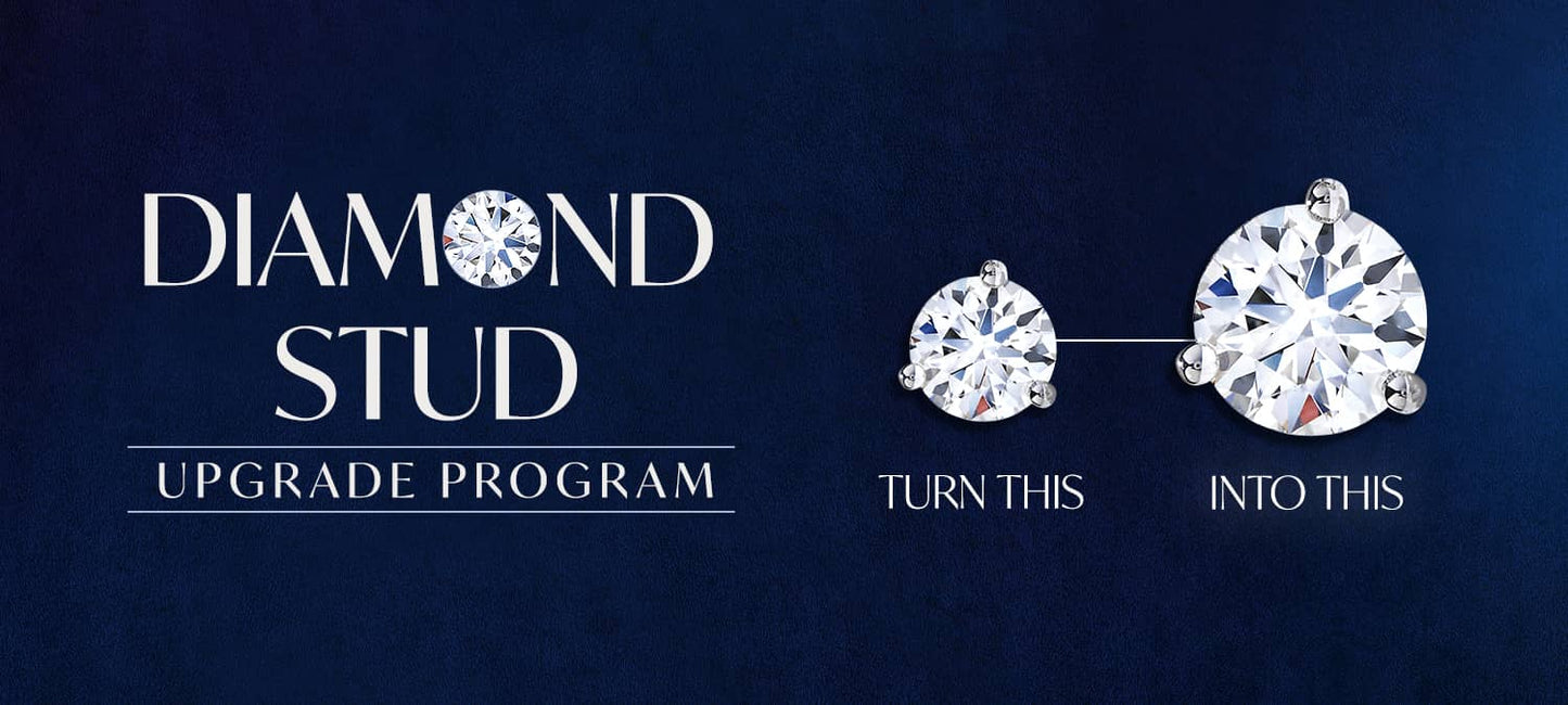 Diamond Stud Upgrade Program
